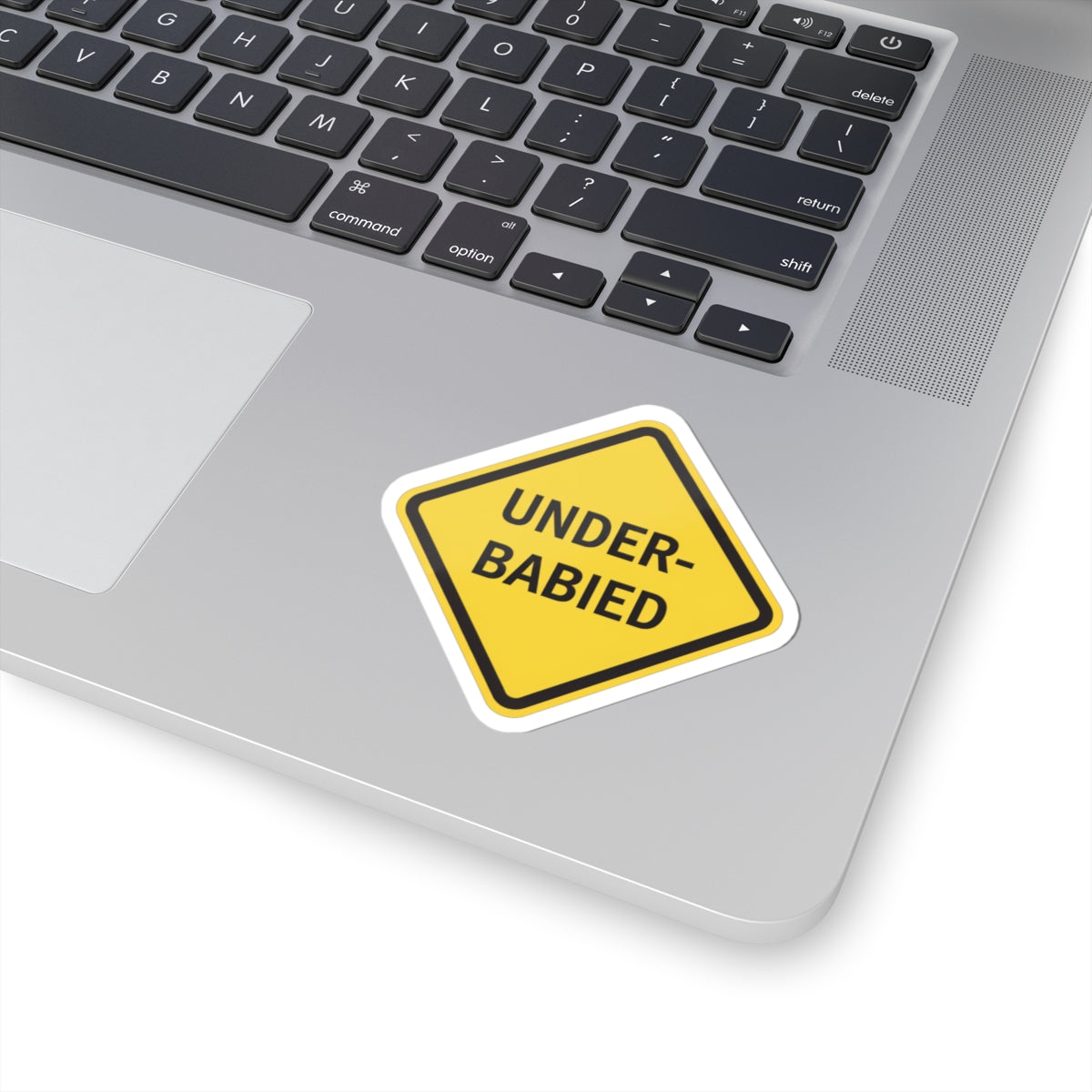 Under-Babied Warning Sticker — Funny Yellow Road Sign Kiss-Cut Sticker